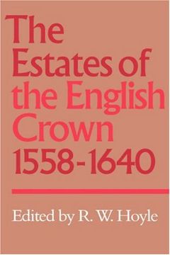 portada The Estates of the English Crown, 1558 1640 (en Inglés)