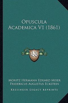 portada opuscula academica v1 (1861) (in English)