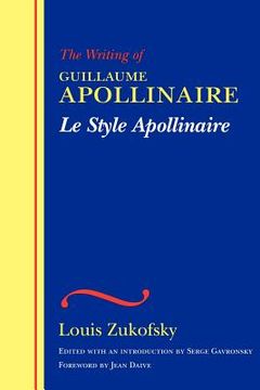 portada the writing of guillaume apollinaire/le style apollinaire