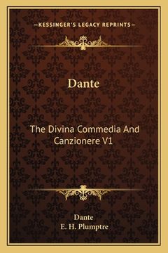 portada Dante: The Divina Commedia And Canzionere V1 (in Italian)