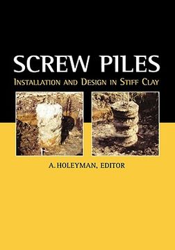 portada screw piles - installation and design in stiff clay (en Inglés)