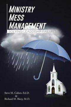portada Ministry Mess Management: Solving Leadership Failures (en Inglés)