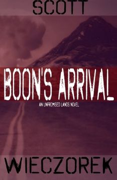 portada Boon's Arrival: An Unpromised Lands Novel