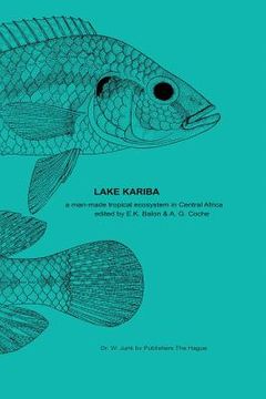 portada Lake Kariba: A Man-Made Tropical Ecosystem in Central Africa (en Inglés)