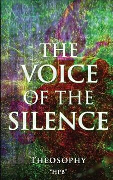 portada The VOICE of The SILENCE: Theosophy (en Inglés)