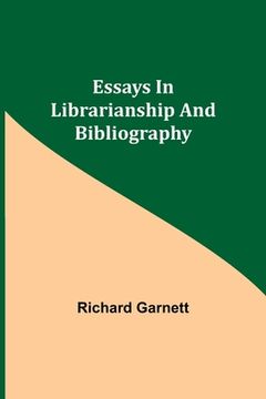 portada Essays in Librarianship and Bibliography (in English)