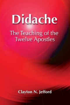 portada Didache: The Teaching of the Twelve Apostles (Early Christian Apocrypha)