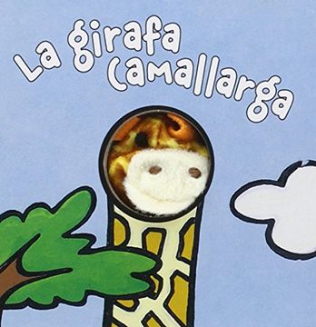 portada La Jirafa Camallarga (Catalá - a Partir de 0 Anys - Manipulatius (Llibres per Tocar i Jugar), Pop-Ups - Llibredits) (en Catalá)