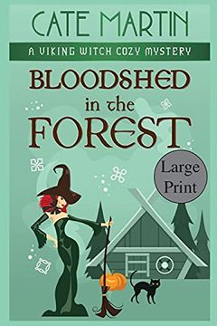portada Bloodshed in the Forest: A Viking Witch Cozy Mystery (5) (The Viking Witch Cozy Mysteries) (en Inglés)