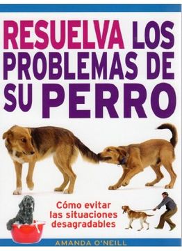 portada Resuelva los Problemas de su Perro (in Spanish)