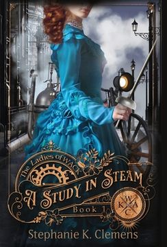 portada A Study in Steam (in English)