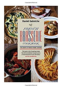 portada French Brasserie Cookbook: The Heart of French Home Cooking