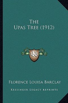 portada the upas tree (1912) (en Inglés)