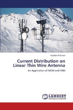 portada Current Distribution on Linear Thin Wire Antenna