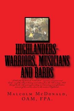 portada HIGHLANDERS-warriers, musians and bards (en Inglés)