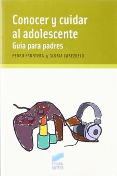 portada Conocer y cuidar al adolescente. Guía para padres (in Spanish)