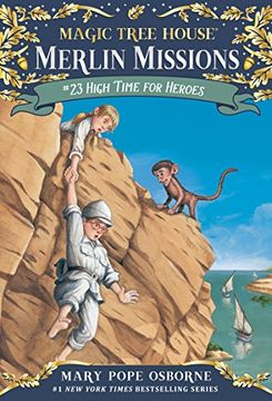 portada High Time for Heroes (Magic Tree House (r) Merlin Mission) (en Inglés)