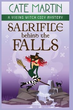 portada Sacrifice Behind the Falls: A Viking Witch Cozy Mystery (en Inglés)