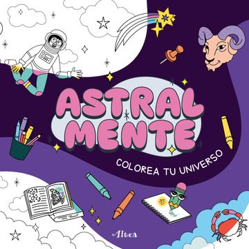 portada ASTRALMENTE COLOREAR (in Spanish)