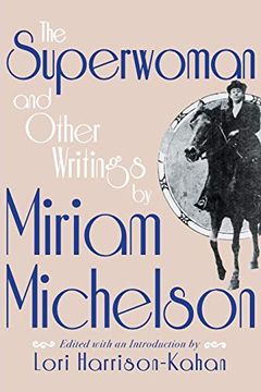 portada Superwoman and Other Writings by Miriam Michelson (en Inglés)