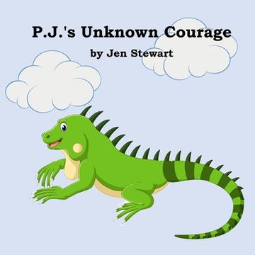 portada P.J.'s Unknown Courage (in English)