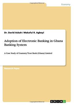 portada Adoption of Electronic Banking in Ghana Banking System