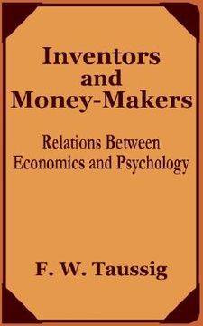 portada inventors and money-makers: relations between economics and psychology (in English)