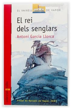 portada El rei dels senglars (Barco de Vapor Roja) (in Catalá)
