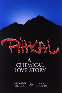 portada Pihkal: A Chemical Love Story (in English)