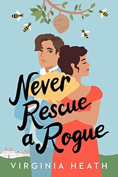 portada Never Rescue a Rogue: 2 (Merriwell Sisters, 2) (en Inglés)