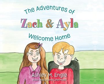 portada The Adventures of Zach & Ayla: Welcome Home (en Inglés)