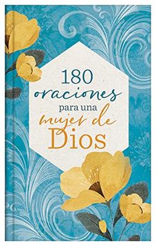 portada 180 Oraciones Para una Mujer de Dios