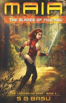 portada Maia and the Blades of ThulaSu (en Inglés)