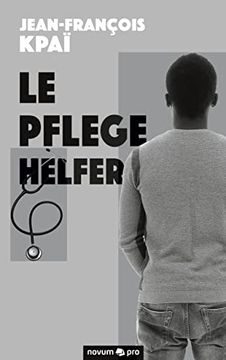 portada Le Pflegehelfer (en Francés)
