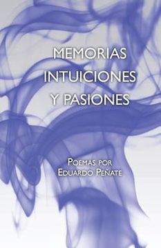 portada memorias intuiciones y pasiones