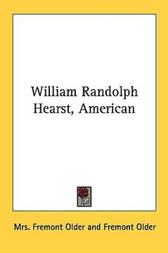 portada william randolph hearst, american (en Inglés)