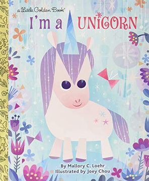 portada I'm a Unicorn (Little Golden Book) (en Inglés)