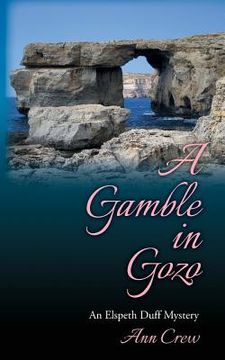 portada A Gamble in Gozo: An Elspeth Duff Mystery (in English)