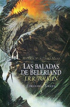 portada Las Baladas de Beleriand. Historia de la Tierra Media 3 (Biblioteca j. R. R. Tolkien)