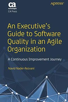portada An Executive's Guide to Software Quality in an Agile Organization: A Continuous Improvement Journey 