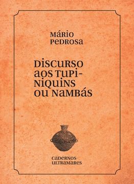 portada Discurso aos tupiniquins ou nambás (en Portugués)