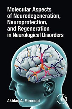 portada Molecular Aspects of Neurodegeneration, Neuroprotection, and Regeneration in Neurological Disorders (en Inglés)