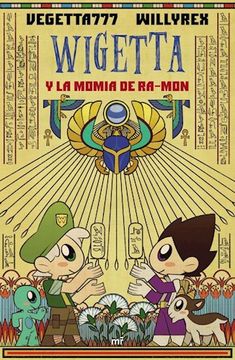 portada Wigetta y la Momia de ra mon (in Spanish)