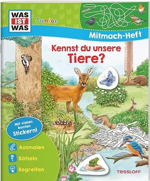portada Was ist was Junior Mitmach-Heft Kennst du Unsere Tiere? (en Alemán)