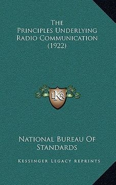 portada the principles underlying radio communication (1922) (en Inglés)