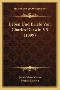 portada Leben Und Briefe Von Charles Darwin V3 (1899) (en Alemán)