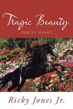 portada Tragic Beauty: Poetic Heart