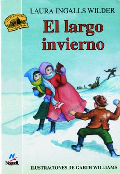portada El Largo Invierno: Ilustraciones de Garth Williams (Noguer Histórico)