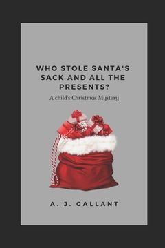 portada Who stole Santa's sack and all the presents (en Inglés)