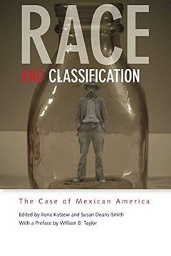 portada Race and Classification: The Case of Mexican America (en Inglés)